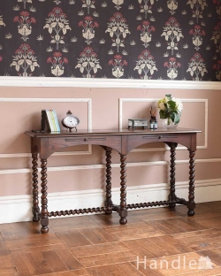 アンティーク家具 アンティークのテーブル ツイストデザインの脚が魅力的な英国アンティーク、コンソールテーブル